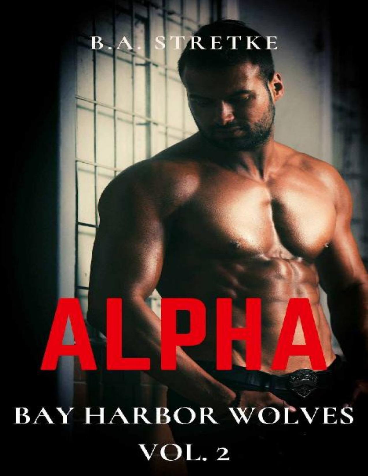 Alpha: Bay Harbor Wolves Vol. 2