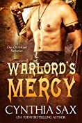Warlord's Mercy: A SciFi Alien Romance (Chamele Barbarian Warlords Book 5)