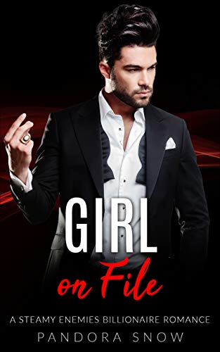 Girl on File: A Steamy Enemies Billionaire Romance