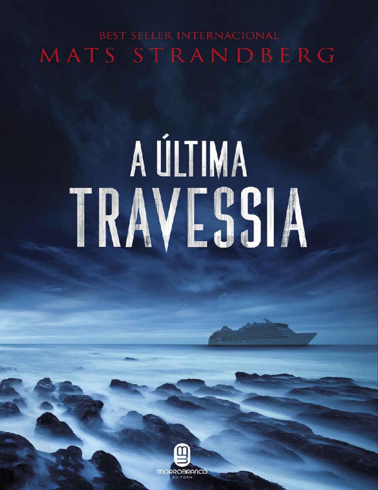 A Última Travessia
