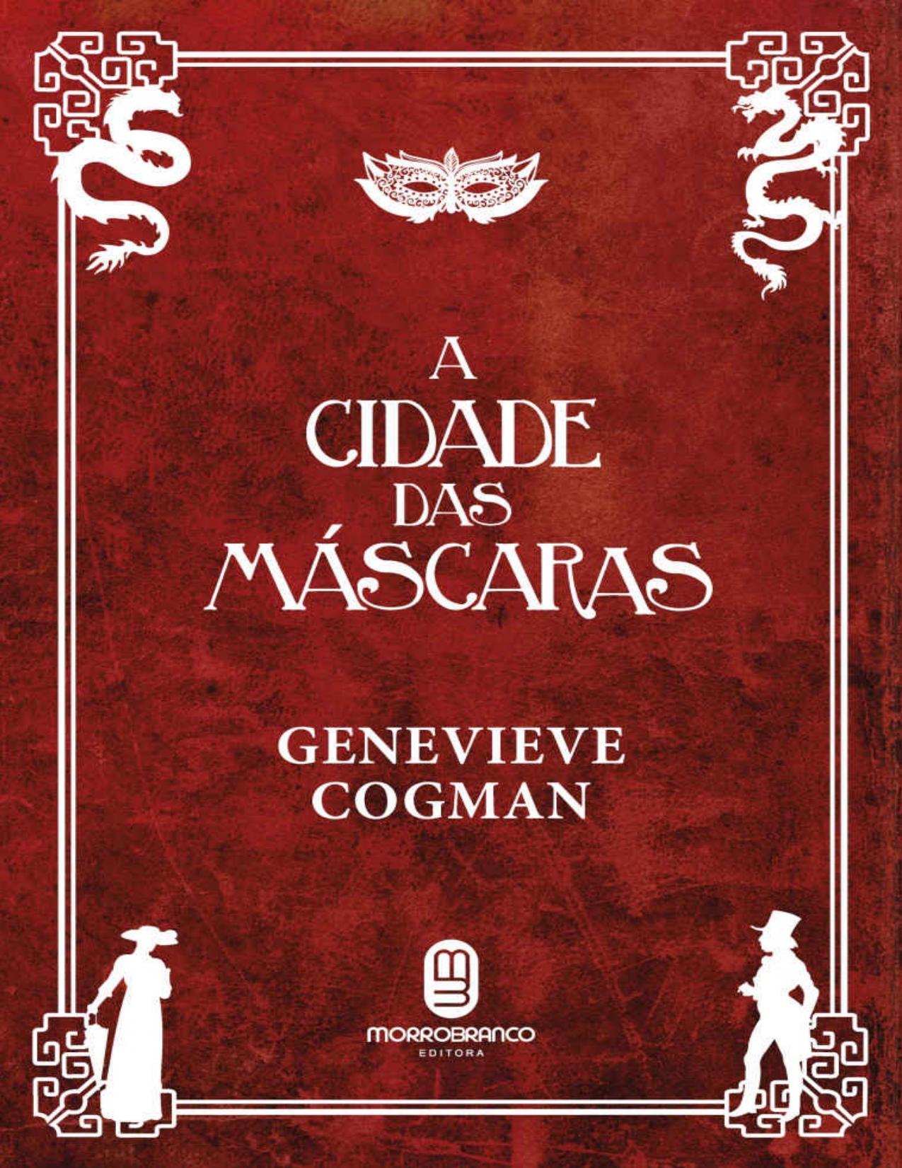 A Cidade das Máscaras (A Biblioteca Invisível #2)