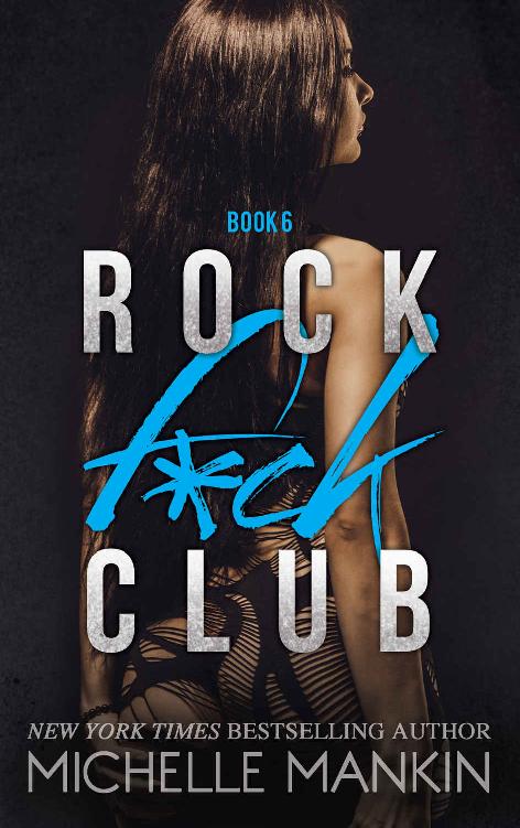 ROCK F*CK CLUB (Girls Ranking the Rock Stars Book 6)