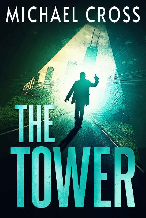 The Tower (Echo Kingston Book 5)