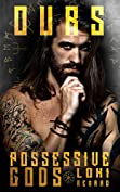 Ours: A Dark Romance (Possessive Gods Book 1)