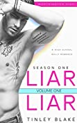 LIAR LIAR: High School Bully Romance (Worthington High Volume Book 1)