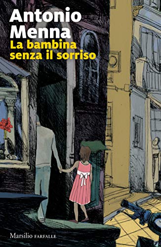 La bambina senza il sorriso (Italian Edition)