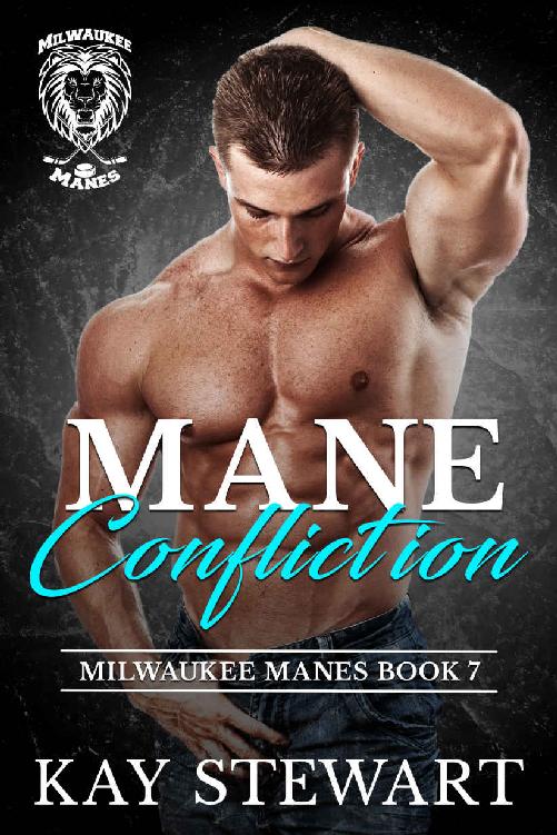 Mane Confliction (Milwaukee Manes Book 7)