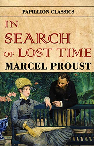 In Search Of Lost Time: (Complete Volumes 1 To 7)