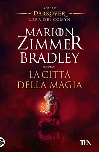 La Citt&agrave; della Magia (Italian Edition)