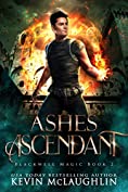 Ashes Ascendant (Blackwell Magic Book 2)