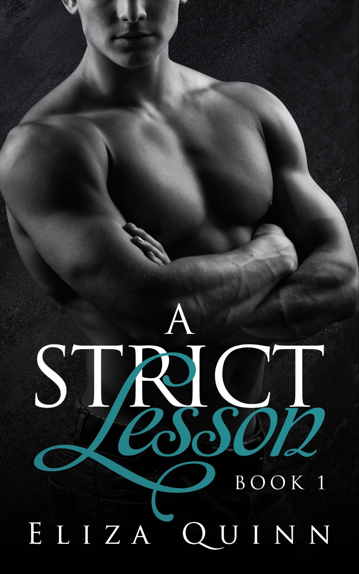 A Strict Lesson (The Strict Series #1)