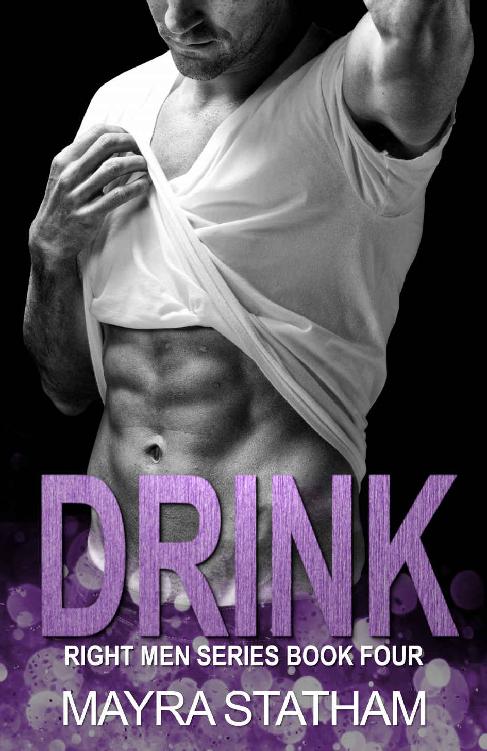 DRINK (Right Men #4)