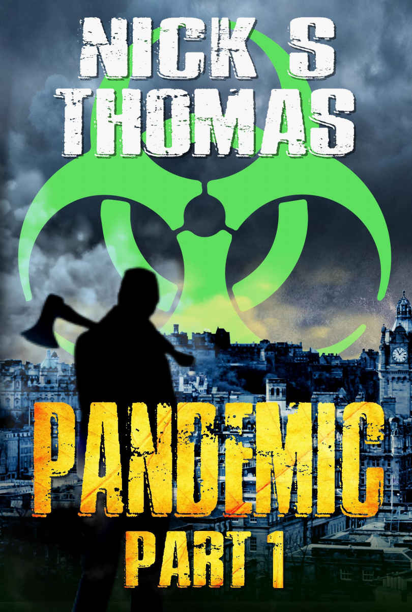 Pandemic Part 1 (The Armageddon Series)