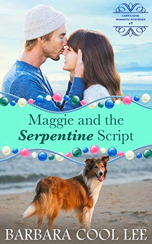 Maggie and the Serpentine Script (A Carita Cove Mystery Book 7)