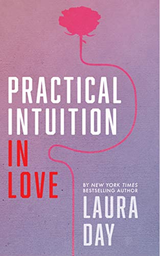 Practical Intuition In Love