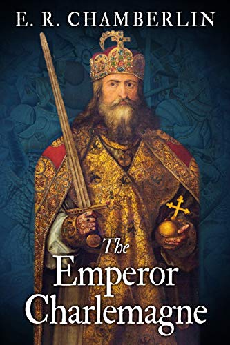 The Emperor Charlemagne