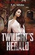 Twilight's Herald (An Aileen Travers Novel Book 5)