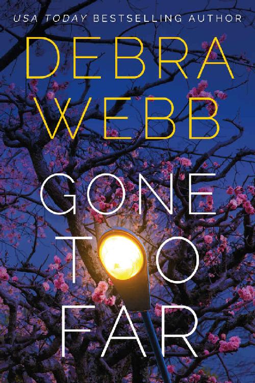 Gone Too Far (Devlin &amp; Falco Book 2)