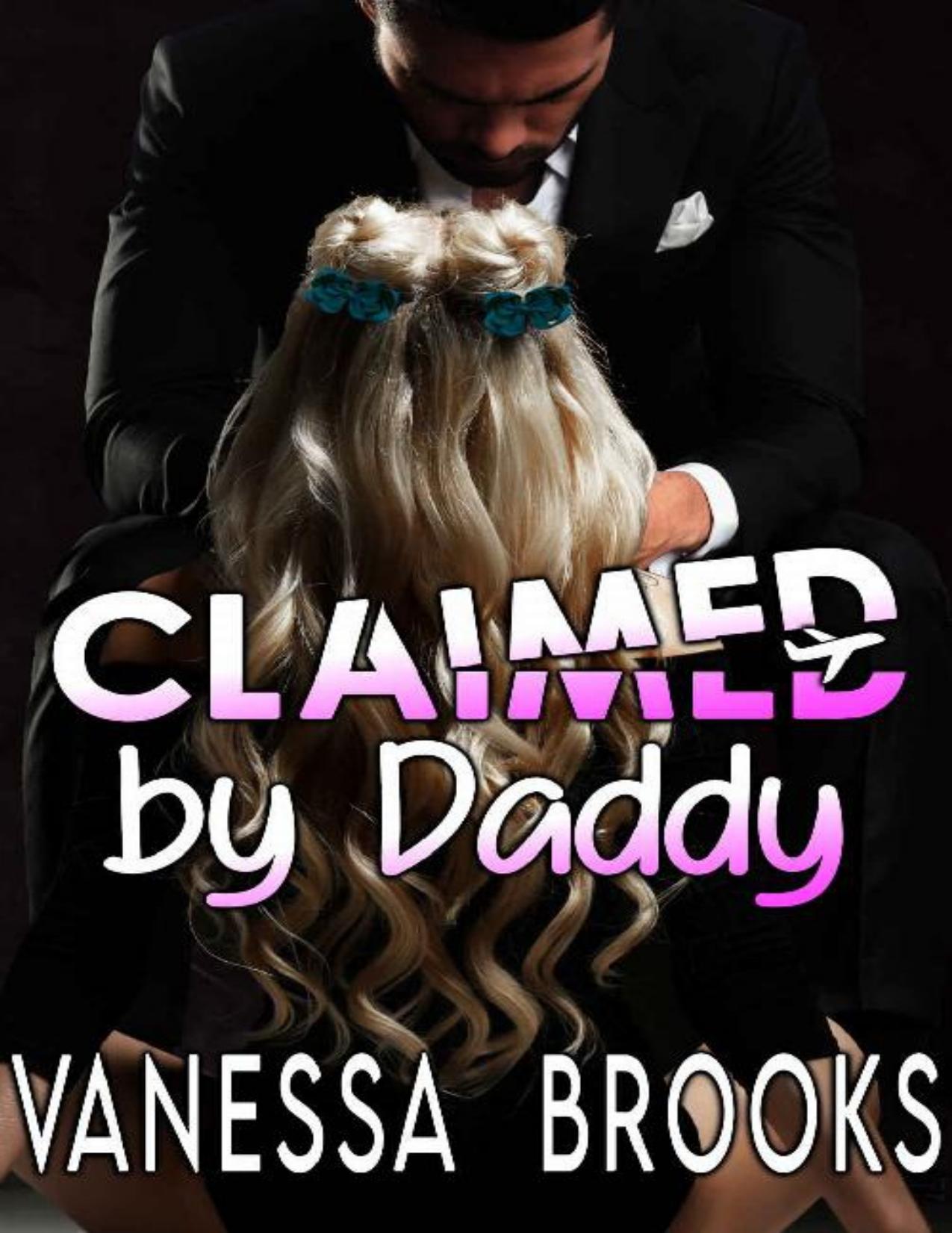 Claimed by Daddy