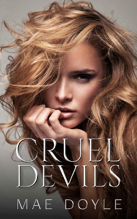 Cruel Devils: A Reverse Harem High School Bully Romance (Devils of Meyer's Grove Book 1)