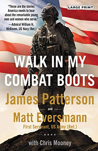 Walk in My Combat Boots: True Stories from America's Bravest Warriors