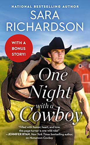 One Night with a Cowboy: Includes a Bonus Novella (Silverado Lake Book 2)