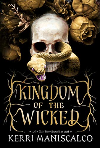 Kingdom of the Wicked: a new series from the #1 New York Times bestselling author