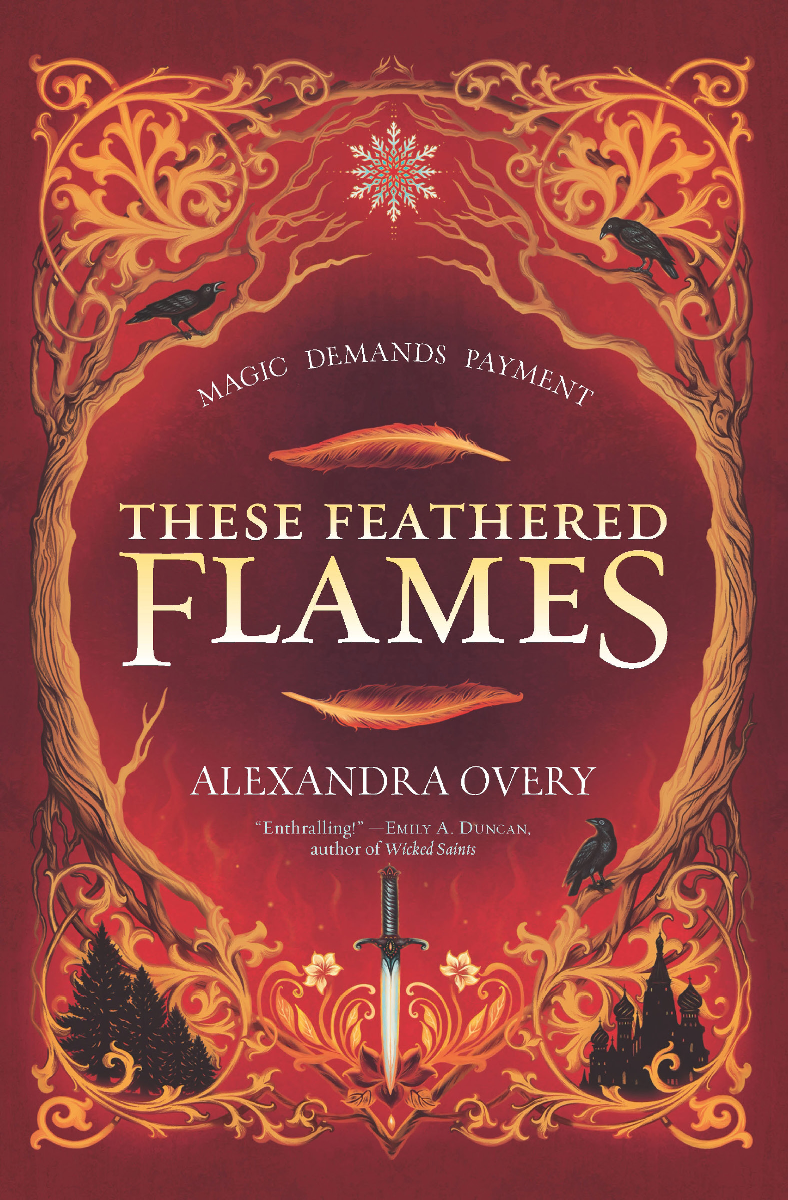 These Feathered Flames (These Feathered Flames #1)