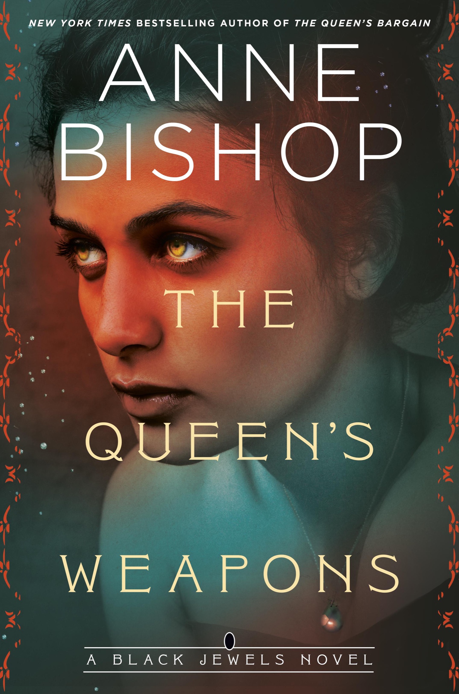 The Queen's Weapons (Black Jewels Book 11)