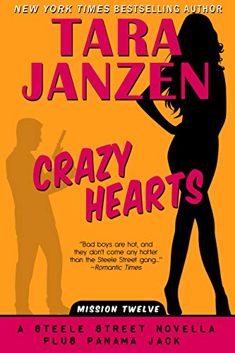 Crazy Hearts (Steele Street Book 12)