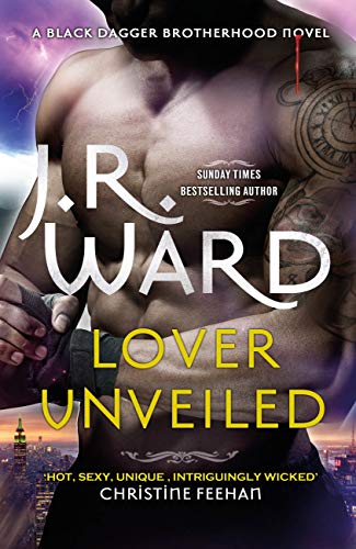 Lover Unveiled (Black Dagger Brotherhood Book 19)