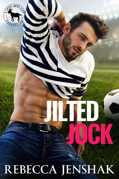 Jilted Jock : A Hero Club Novel