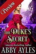 The Duke's Secret: A Clean &amp; Sweet Regency Historical Romance Novel