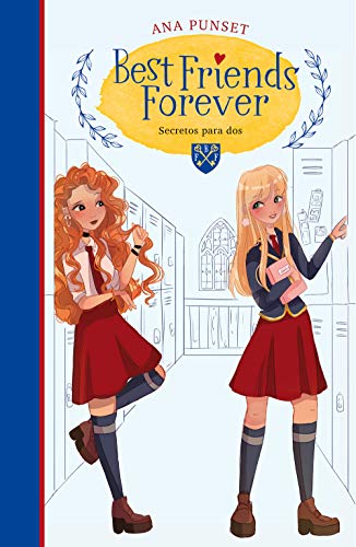 Secretos para dos (Best Friends Forever 2) (Spanish Edition)