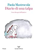 Diario di una talpa (Italian Edition)