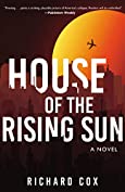 House of the Rising Sun: A Novel