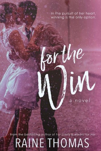 For the Win: A Standalone Baseball Romance