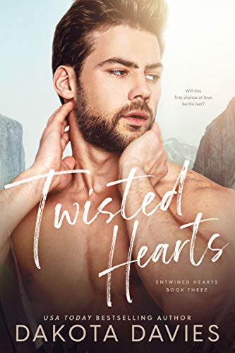 Twisted Hearts: A Friends-to-Lovers Romance (Entwined Hearts Book 3)