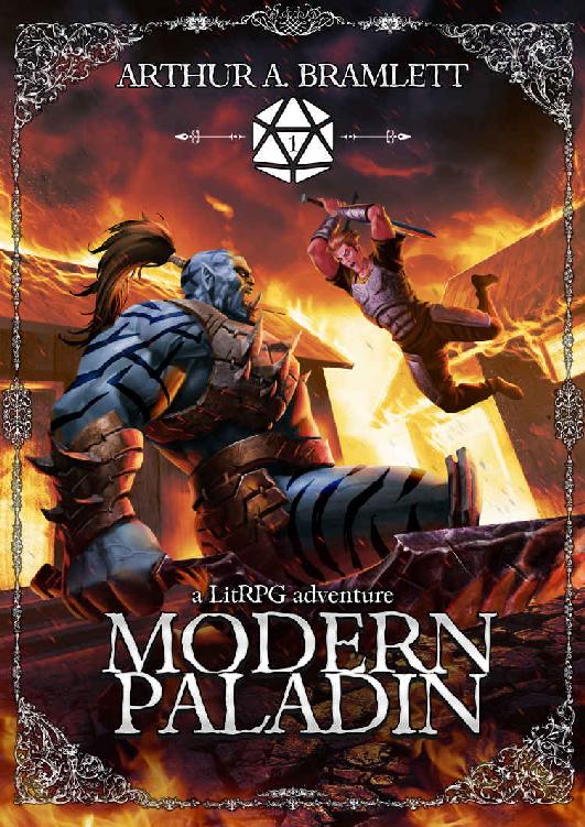 Modern Paladin: A LitRPG Adventure