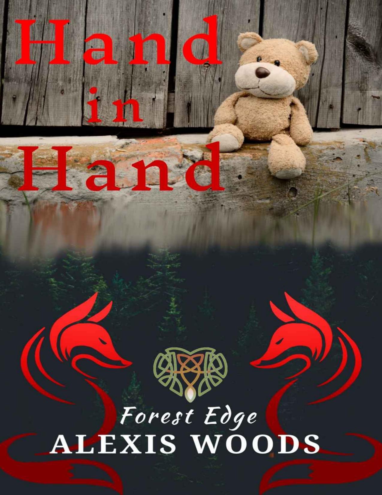 Hand in Hand: Paranormal MMM Daddy/little Romance (Forest Edge Book 1)