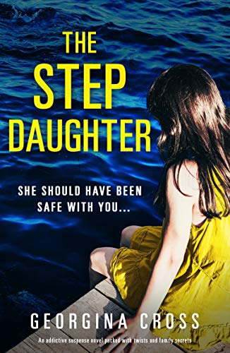 The Stepdaughter: An addictive suspense novel packed with twists and family secrets