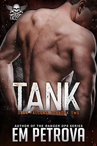 Tank (Dark Falcons Book 2)