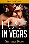 Lust In Vegas (LOVE OR LUST Book 3)