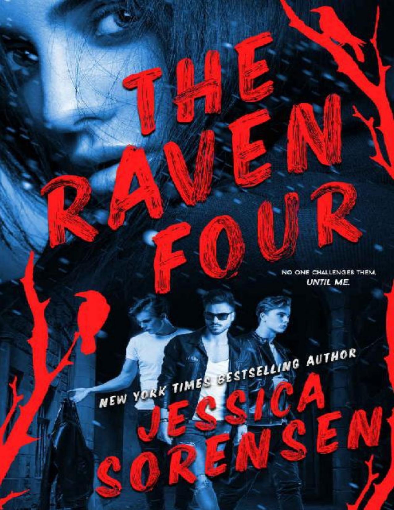 The Raven Four: Books 1-3