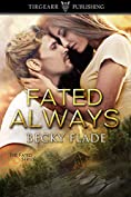 Fated Always: The Fated Series: #4