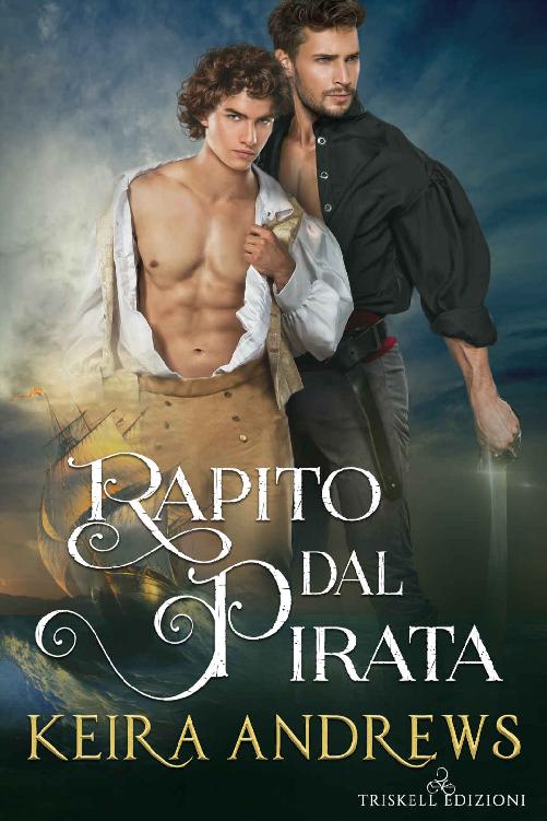 Rapito dal pirata (Italian Edition)