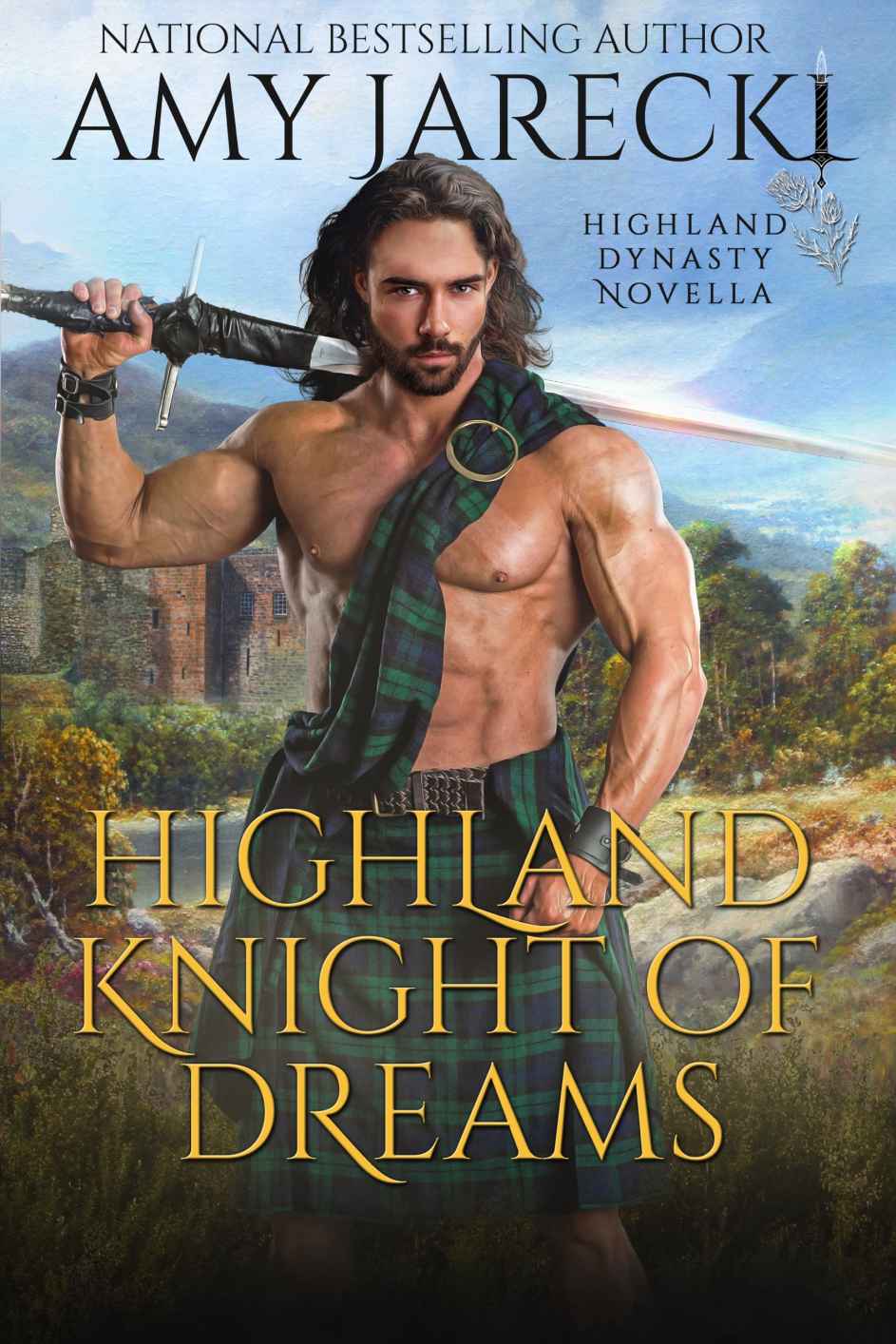 Highland Knight of Dreams: Scottish Historical Romance (Highland Dynasty Book 5)