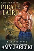 Captured by the Pirate Laird (Highland Force Book 1)