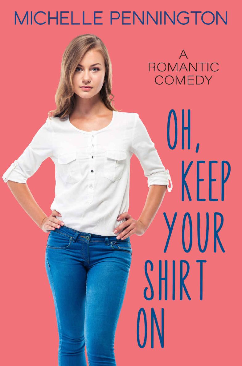 Oh, Keep Your Shirt On (Shaped By Love #2)