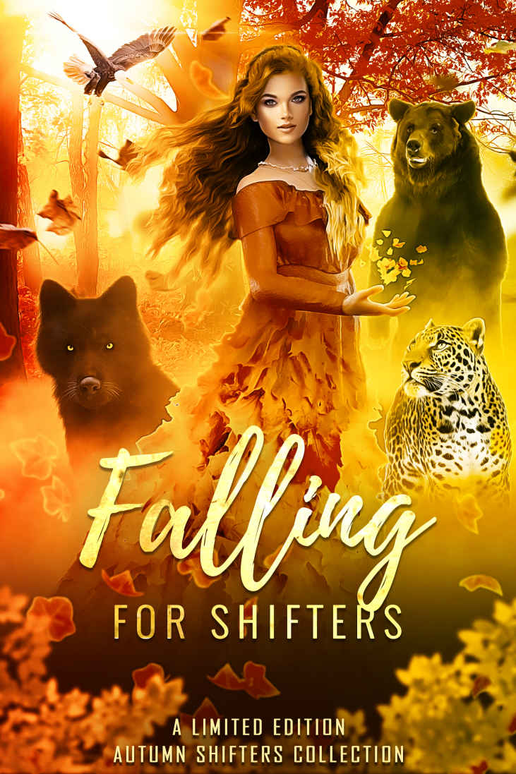 Falling for Shifters: A Limited Edition Autumn Shifters Collection